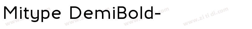 Mitype DemiBold字体转换 Mitype DemiBold字体转换